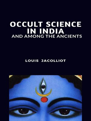 cover image of Occult Science in India and Among the Ancients
